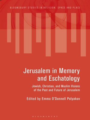 cover image of Jerusalem in Memory and Eschatology